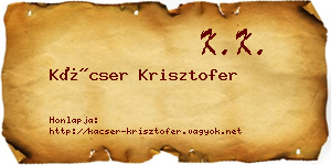 Kácser Krisztofer névjegykártya